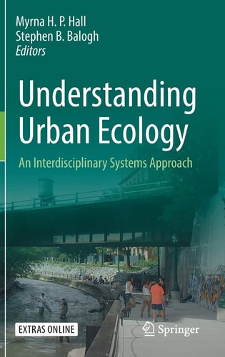 Understanding Urban Ecology An Interdisciplinary Systems Approach cover