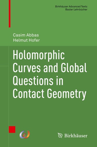 Holomorphic Curves and Global Questions in Contact Geometry cover