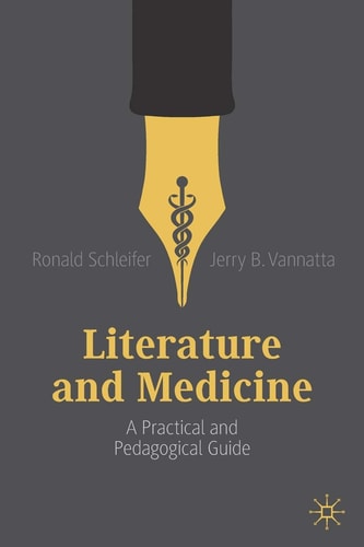 Literature and Medicine A Practical and Pedagogical Guide cover