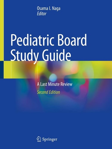 Pediatric Board Study Guide A Last Minute Review cover