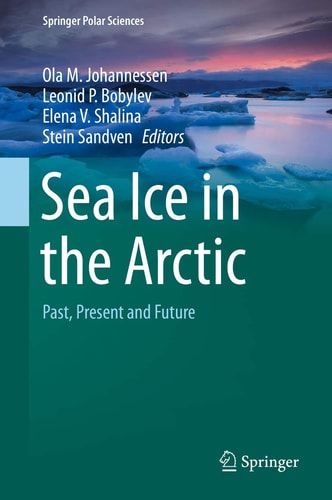 Sea Ice in the Arctic Past, Present and Future cover