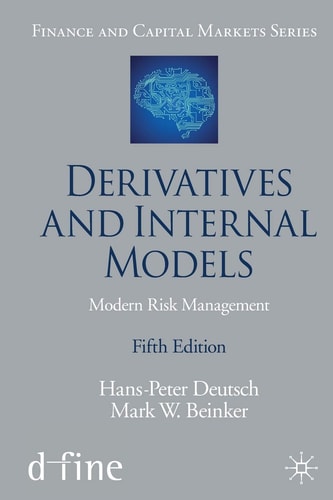 Derivatives and Internal Models Modern Risk Management cover