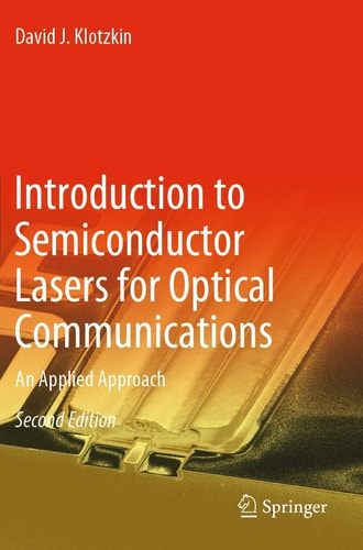 Introduction to Semiconductor Lasers for Optical Communications An Applied Approach cover