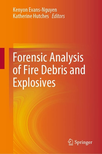 Forensic Analysis of Fire Debris and Explosives cover