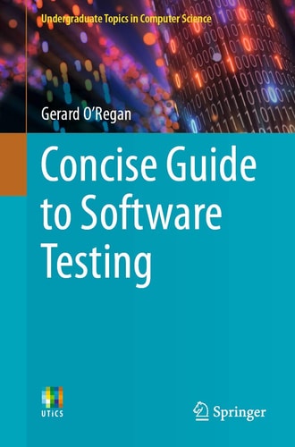 Concise Guide to Software Testing cover