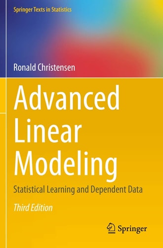 Advanced Linear Modeling Statistical Learning and Dependent Data cover