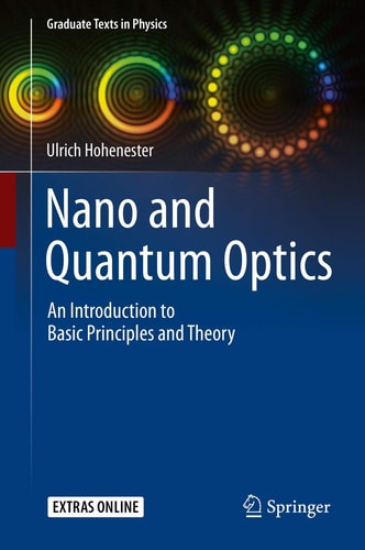 Nano and Quantum Optics An Introduction to Basic Principles and Theory cover