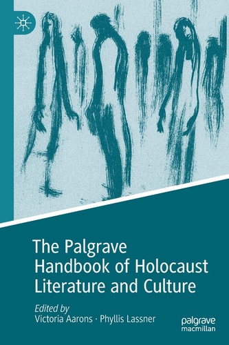 The Palgrave Handbook of Holocaust Literature and Culture cover