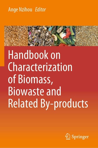 Handbook on Characterization of Biomass, Biowaste and Related By-products cover
