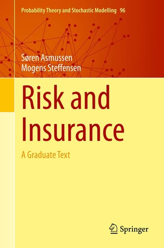 Risk and Insurance A Graduate Text cover