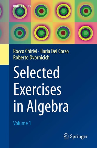 Selected Exercises in Algebra Volume 1 cover
