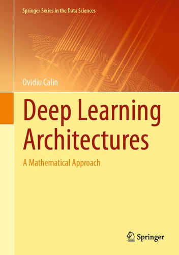 Deep Learning Architectures A Mathematical Approach cover