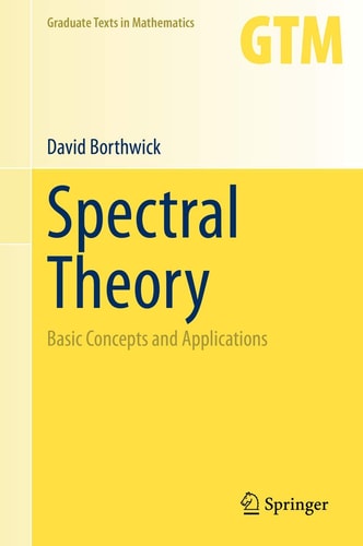Spectral Theory Basic Concepts and Applications cover