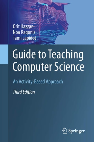 Guide to Teaching Computer Science An Activity-Based Approach cover
