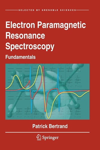 Electron Paramagnetic Resonance Spectroscopy Fundamentals cover
