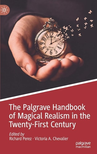 The Palgrave Handbook of Magical Realism in the Twenty-First Century cover