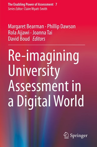 Re-imagining University Assessment in a Digital World cover