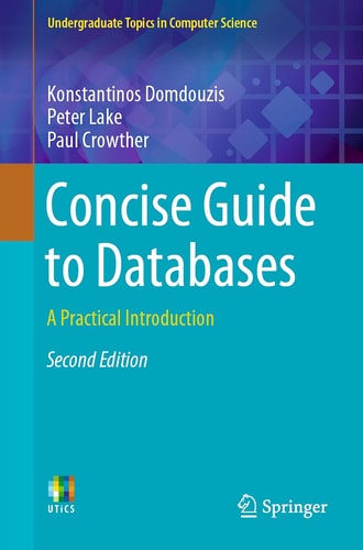 Concise Guide to Databases A Practical Introduction cover