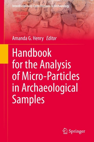 Handbook for the Analysis of Micro-Particles in Archaeological Samples cover