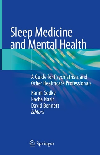 Sleep Medicine and Mental Health A Guide for Psychiatrists and Other Healthcare Professionals cover