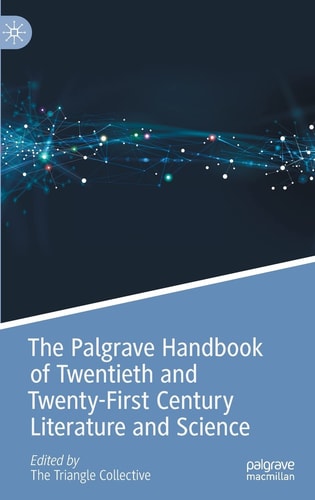 The Palgrave Handbook of Twentieth and Twenty-First Century Literature and Science cover