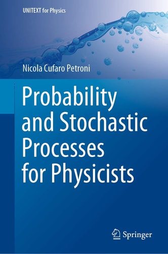 Probability and Stochastic Processes for Physicists cover