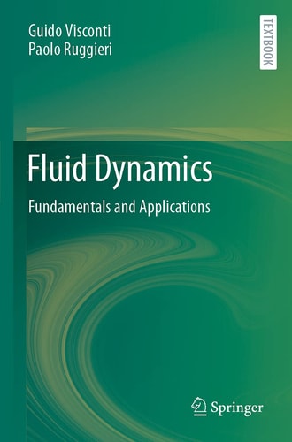 Fluid Dynamics Fundamentals and Applications cover