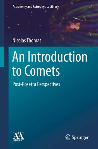 An Introduction to Comets Post-Rosetta Perspectives cover