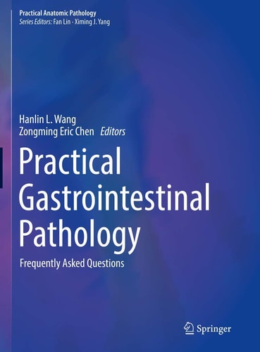Practical Gastrointestinal Pathology Frequently Asked Questions cover
