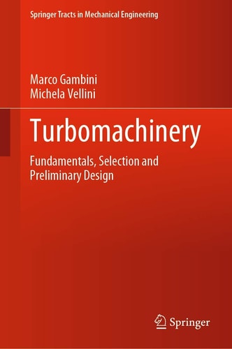 Turbomachinery Fundamentals, Selection and Preliminary Design cover