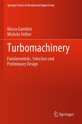 Turbomachinery Fundamentals, Selection and Preliminary Design cover
