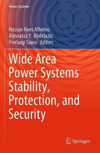 Wide Area Power Systems Stability, Protection, and Security cover