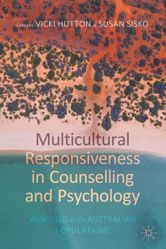Multicultural Responsiveness in Counselling and Psychology Working with Australian Populations cover