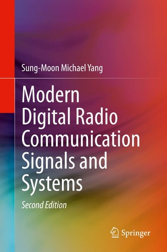 Modern Digital Radio Communication Signals and Systems cover