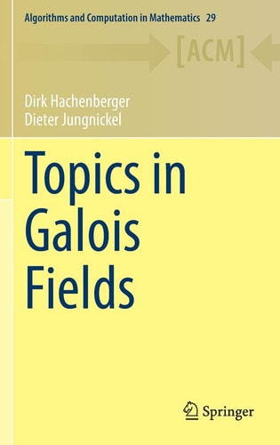 Topics in Galois Fields cover