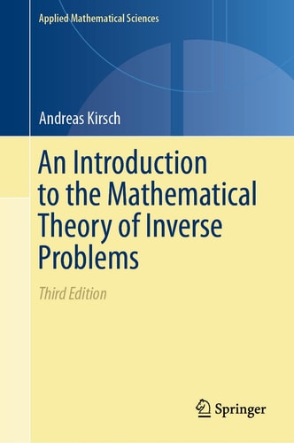 An Introduction to the Mathematical Theory of Inverse Problems cover