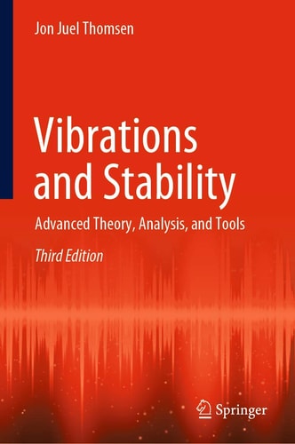 Vibrations and Stability Advanced Theory, Analysis, and Tools cover