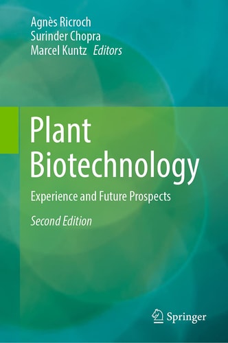 Plant Biotechnology Experience and Future Prospects cover