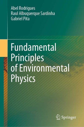 Fundamental Principles of Environmental Physics cover