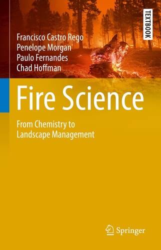 Fire Science From Chemistry to Landscape Management cover