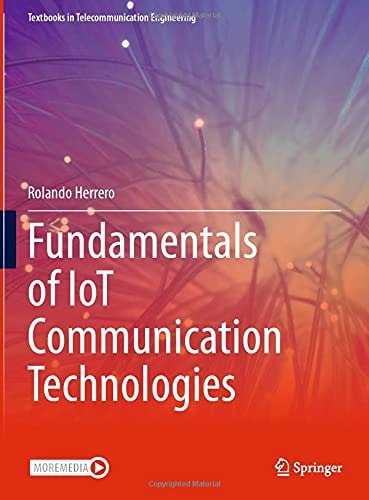 Fundamentals of IoT Communication Technologies cover