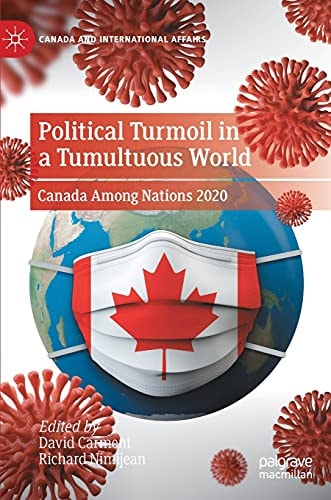 Political Turmoil in a Tumultuous World Canada Among Nations 2020 cover