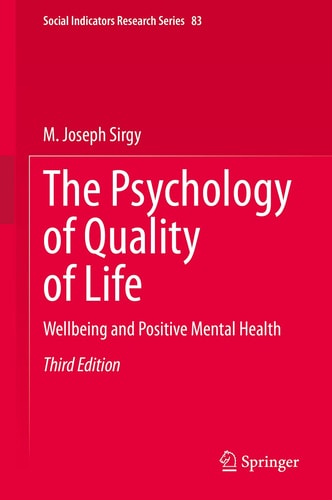 The Psychology of Quality of Life Wellbeing and Positive Mental Health cover