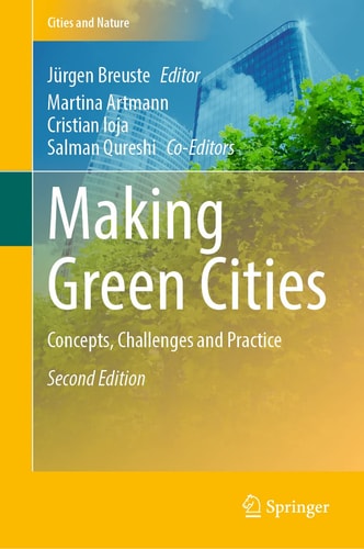 Making Green Cities Concepts, Challenges and Practice cover