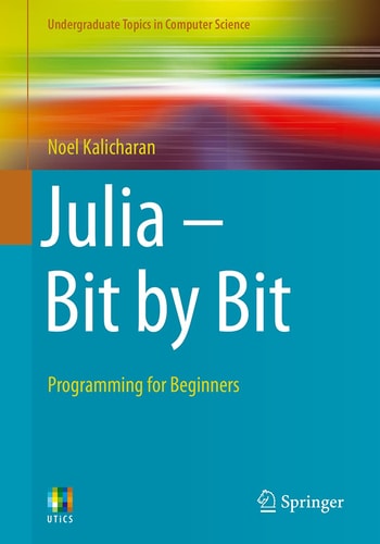 Julia - Bit by Bit Programming for Beginners cover