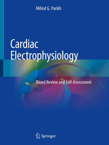Cardiac Electrophysiology Board Review and Self-Assessment cover