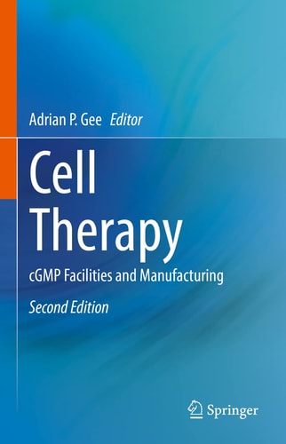 Cell Therapy cGMP Facilities and Manufacturing cover