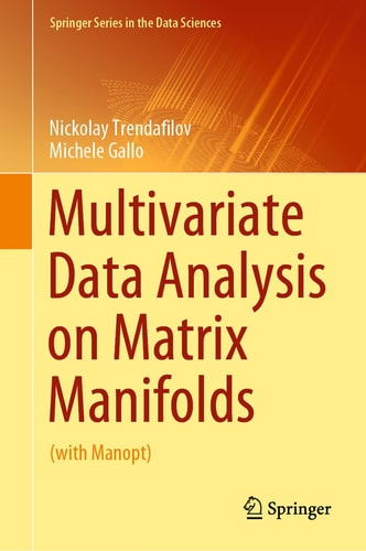 Multivariate Data Analysis on Matrix Manifolds (with Manopt) cover