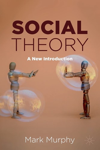 Social Theory A New Introduction cover