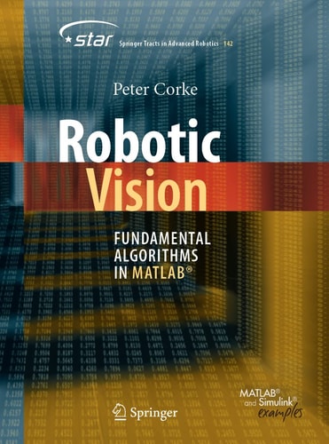 Robotic Vision Fundamental Algorithms in MATLAB® cover